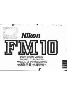 Nikon FM 10 manual. Camera Instructions.